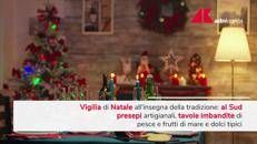 Vigilia di Natale, da Nord a Sud all'insegna delle tradizioni