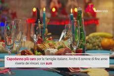 Capodanno più caro per le famiglie italiane, su i prezzi del cenone
