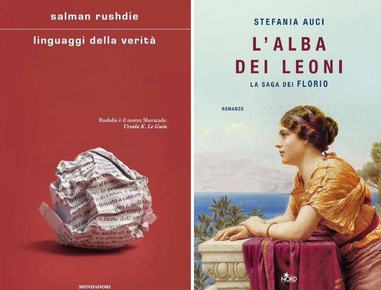 'Linguaggi della verità' di Salman Rushdie e 'L'alba dei Leoni' di Stefania Auci