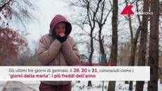 Ecco i 'giorni della merla', i più freddi dell'anno