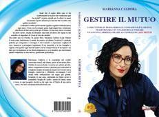 GESTIRE IL MUTUO - Marianna Caldora