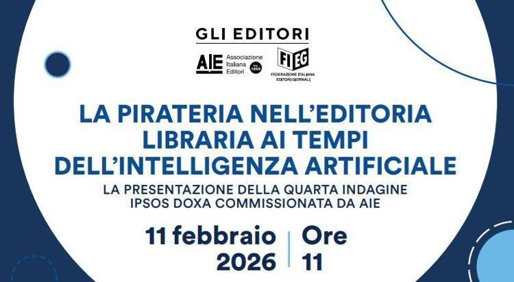'La pirateria nell’editoria libraria ai tempi dell’Ai', convegno Aie-Fieg a Roma