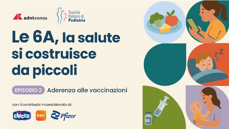 Vaccini, A di aderenza: i consigli dei pediatri per sostenere la prevenzione nei bimbi