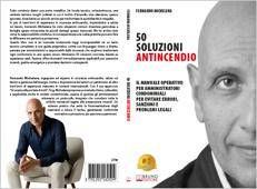 Fernando Michelena lancia il libro su come prevenire i principali rischi d’incendio nei condomini