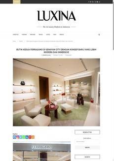 Indonesia: Ferragamo opens its second boutique in Jakarta with a modern Italian concept.