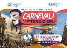 Venezia, le maschere dei Carnevali della tradizione oggi protagoniste