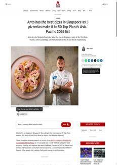 Singapore: Italian chef Antonio Brancato's Anto Pizzeria is the best in Singapore and among the top in Asia-Pacific.