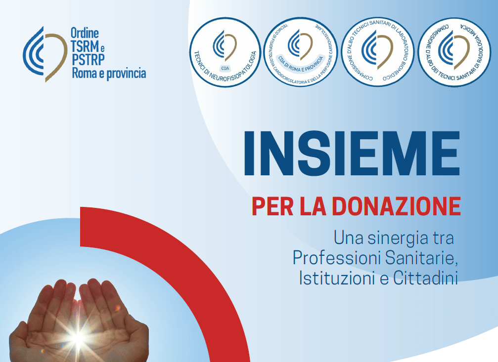 Trapianti: 'Insieme per la donazione', a Roma convegno su ruolo professioni sanitarie