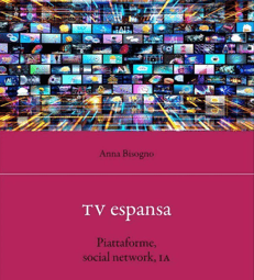 Anna Bisogno racconta la 'Tv espansa' tra piattaforme, social network e Ia