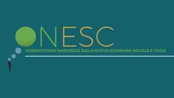 Nasce l’Osservatorio Nazionale sulla Nuova Economia Sociale e Civile