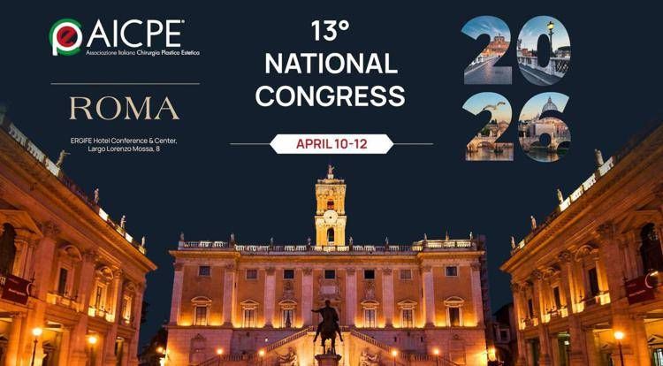 A Roma l'eccellenza della chirurgia plastica, XIII Congresso nazionale Aicpe dal 10 al 12 aprile