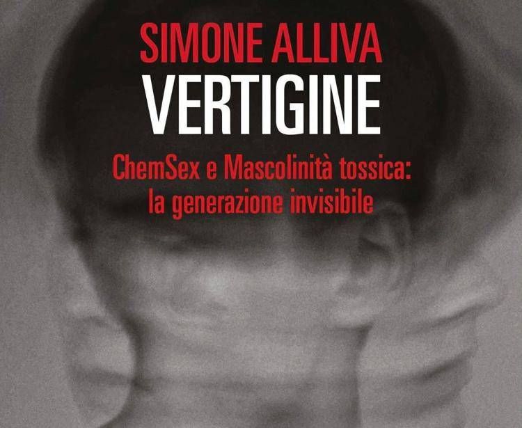 In libreria 'Vertigine' di Simone Alliva, indagine su chemsex e mascolinità ferita
