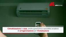 Bonus condizionatori 2026, cosa c'è da sapere