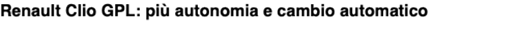 Renault Clio GPL: più autonomia e cambio automatico