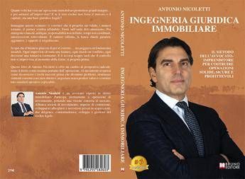 Antonio Nicoletti - INGEGNERIA GIURIDICA IMMOBILIARE
