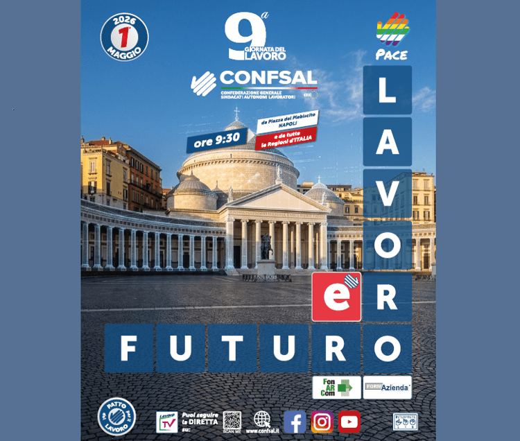 1 maggio: Confsal, torna a Napoli l’appuntamento ‘Giornata del lavoro’