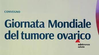 Giornata cancro ovaio, associazioni pazienti e clinici 'entro 2030 90% casi in strutture ad hoc'