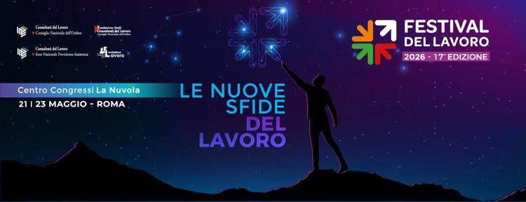 Tutto pronto per il Festival del lavoro, al via 21 maggio