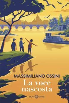 Massimiliano Ossini firma 'La voce nascosta', un romanzo di coraggio e libertà