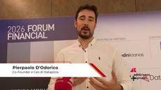 Financial Forum 2026: D'Odorico (Datapizza), 'dati e AI nuova finanza che anticipa decisioni e criticità'