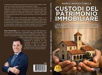 Marco Marzocchella lancia il libro su come gestire il patrimonio immobiliare ecclesiastico