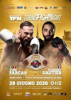 Kickboxing, sfida Farcas-Gautier main event per il ‘Titolo Intercontinentale Iska’ della Torino Fight Night