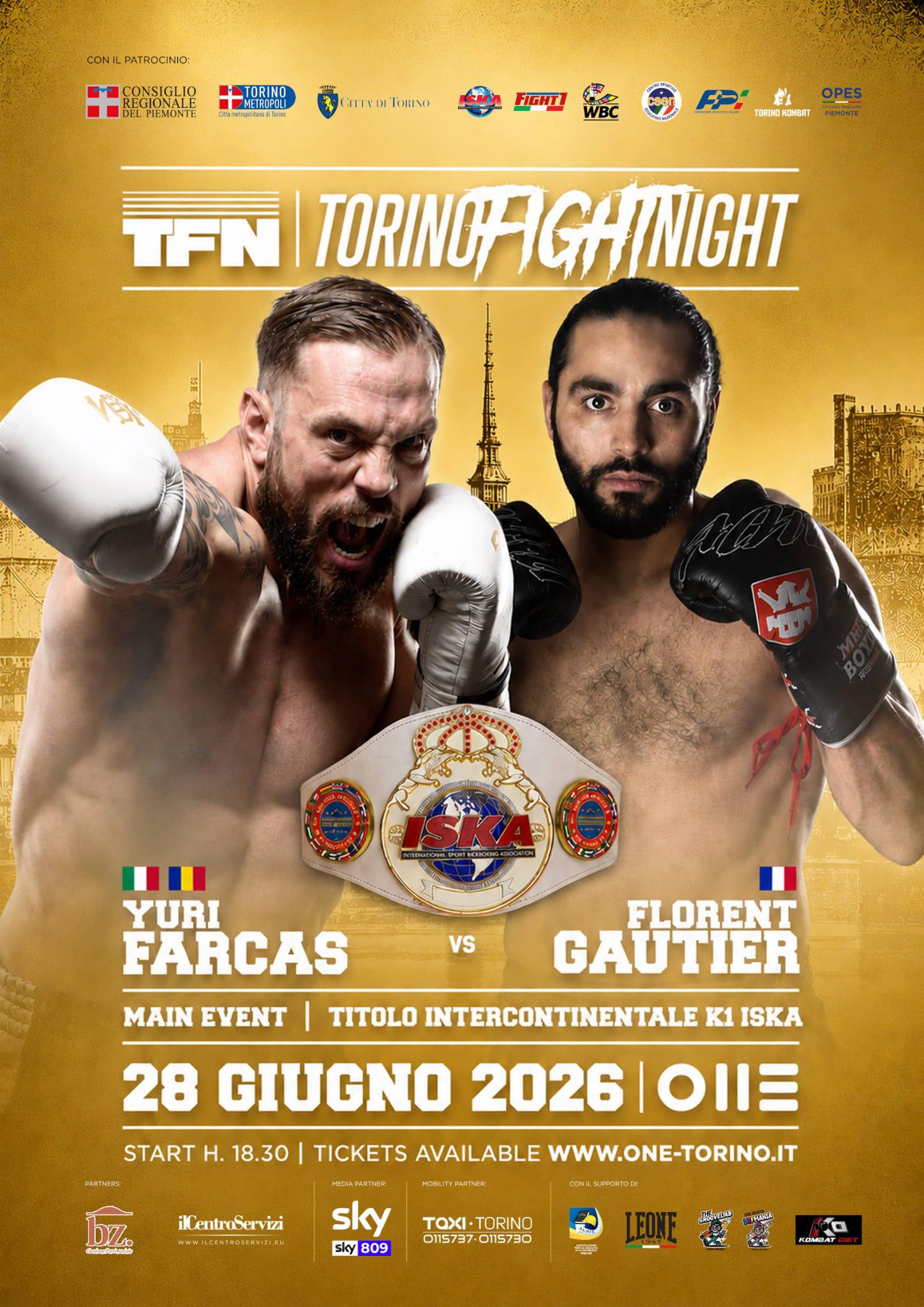 Torino Dövüş Gecesi'nin 'Iska Kıtalararası Şampiyonluğu' için Farcas-Gautier mücadelesi ve Kickboks ana etkinliği