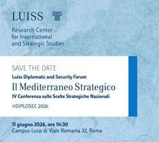 Giovedì Diplosec2026 alla Luiss, focus sul Mediterraneo Strategico