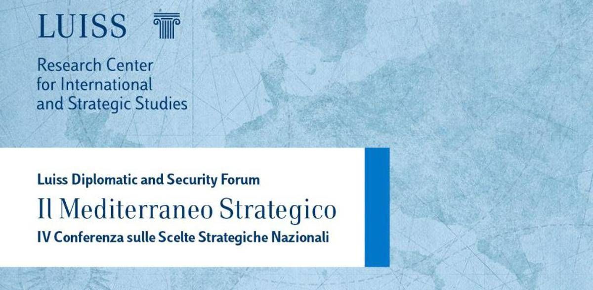Diplosec 2026, il Forum Luiss su diplomazia, sicurezza e Mediterraneo
