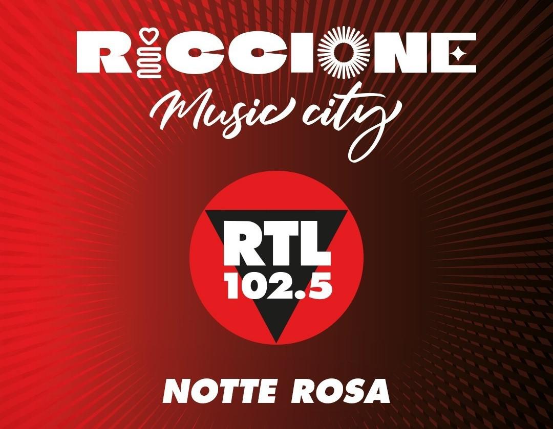 Rtl 102.5 accende la Notte rosa di Riccione, live J-Ax e Ditonellapiaga