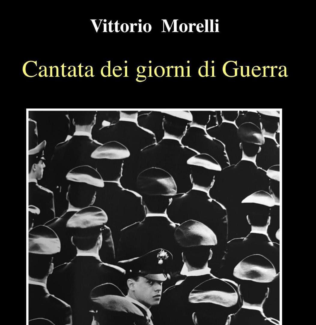 In Morelli’s “Cantata dei giorni di Guerra” the war between historical reconstruction and human reflection