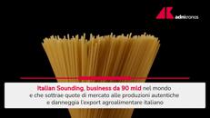 Italian Sounding, il falso Made in Italy che vale oltre 90 miliardi di euro