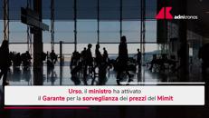 Trasporto aereo: attivato Garante prezzi per aumento anomalo biglietti