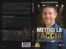 METTICI LA FACCIA - Giacomo Bruno