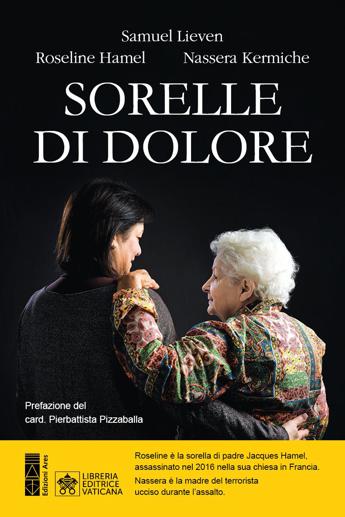 A dieci anni dal martirio di padre Hamel arriva in Italia 'Sorelle di dolore'﻿
