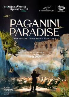 Grande musica ed effetti speciali in Arena, Paganini Paradise e Viva Vivaldi il 18 e 19 agosto