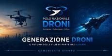 Generazione Droni: il Polo Nazionale promuove la formazione nei settori tecnologici avanzati