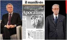 Da sinistra Ferruccio De Bortoli, la prima pagina del Manifesto e Vittorio Feltri - (Ipa)