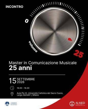 Università, il master in Comunicazione Musicale dell'Università Cattolica compie 25 anni