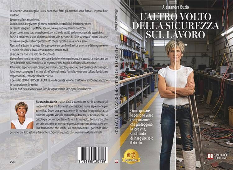 Alessandra Buzio: il rischio zero non esiste, la vera prevenzione nasce dal comportamento