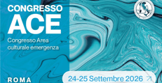 Congresso anestesisti rianimatori area emergenza, sold out da oltre 2 mesi