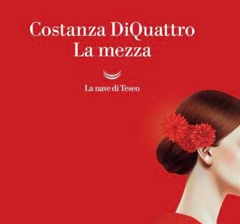 Le verità del passato in 'La mezza' di Costanza DiQuattro: 