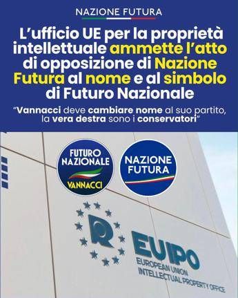 Nazione Futura, "Ok Ue a nostro ricorso, Vannacci cambi il nome al suo partito"