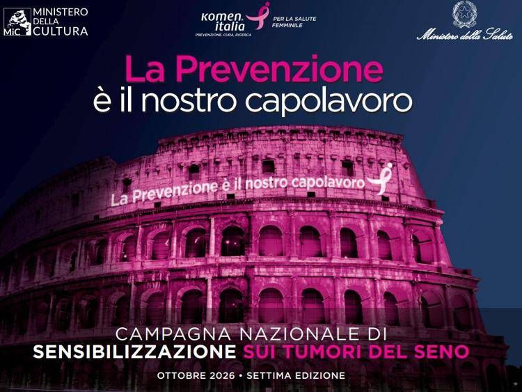 Al via la VII edizione di 'La prevenzione è il nostro capolavoro': ministeri Salute e Cultura con Komen Italia