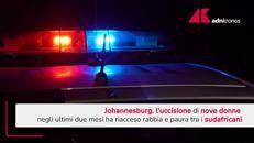 Nove donne uccise a Johannesburg, paura e ipotesi serial killer in Sudafrica