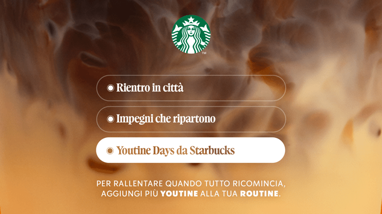Starbucks  'Youtine Days' - (Ufficio stamopa)