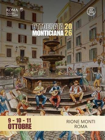 Roma, dal 9 all’11 ottobre 34esima edizione dell’Ottobrata monticiana: tre giorni di eventi gratuiti nel Rione