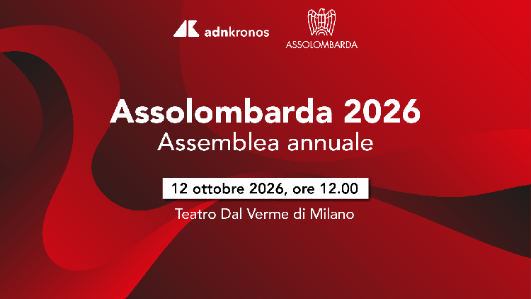 Assemblea annuale Assolombarda 2026 - Diretta il 12 ottobre dalle 12