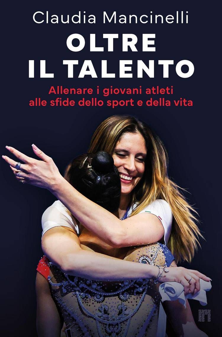 Oltre il talento, Claudia Mancinelli racconta la lezione dello sport: 'La vera vittoria è non mollare'