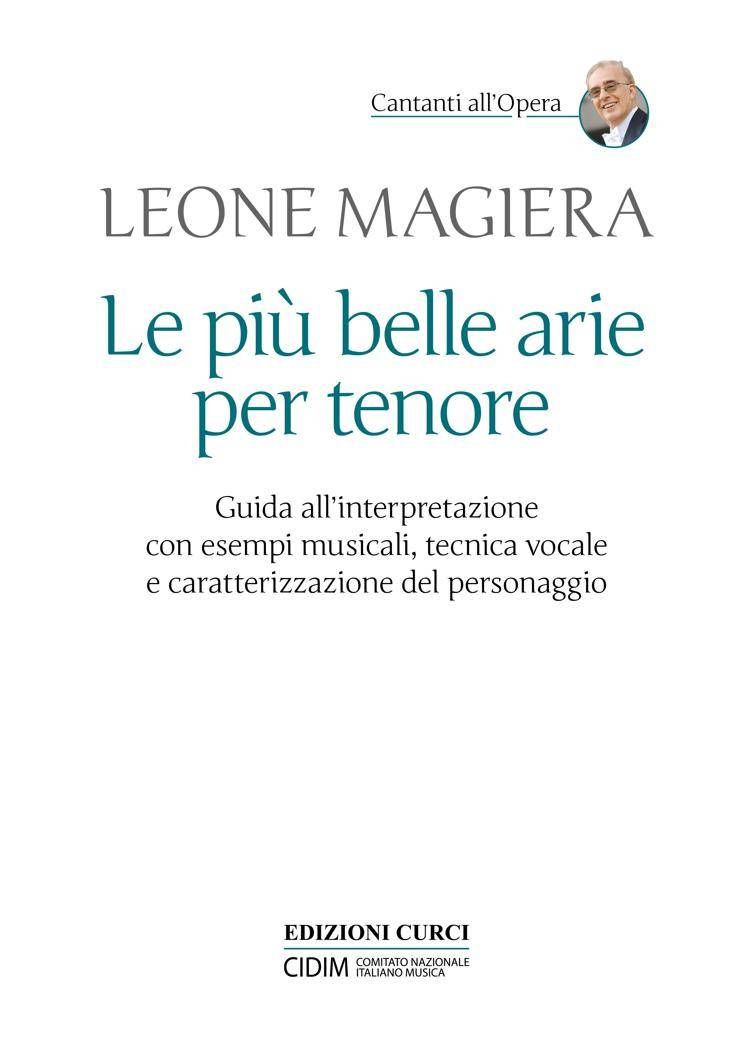 Libri, 'Le più belle arie per tenore': Leone Magiera spiega i capolavori della lirica